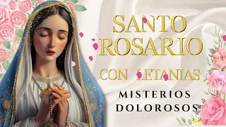 SANTO ROSARIO COMPLETO con Letanías 🕊️ Martes 30 de Abril 2024 ✝️ Misterios Dolorosos ❤️