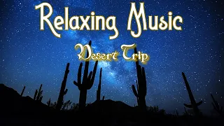 Relaxing Music "Desert Wind" - Música Relajante "Viento del desierto"