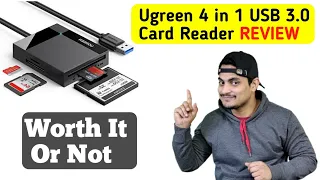 Ugreen 4 in 1 USB 3.0 Card Reader Product Review And Unboxing || Best Camera Memory Card Reader