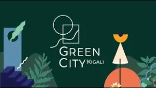 Kigali Green City Project, #Rwanda
