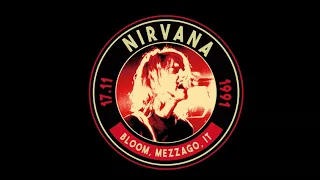 NIRVANA, Bloom, Mezzago, IT 17-11-1991 Live (RARE ANA(1) 1st GEN UNRELEASED COMPLETE RECORDING)