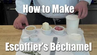 Escoffier's Sauce Bechamel