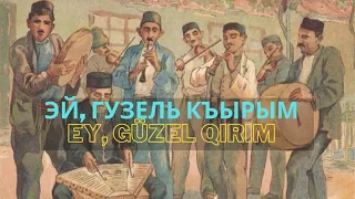 «Эй, гузель Къырым"  |  "Ey, güzel Qırım" - Крымскотатарская народная песня #CrimeanTatarMusic