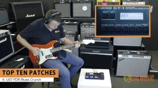BOSS GT-1 Guitar Effects Processor | TOP TEN PATCHES VIDEO