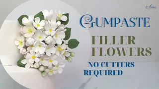 How to make EASY Gumpaste Filler Flowers NO PETAL CUTTERS REQUIRED