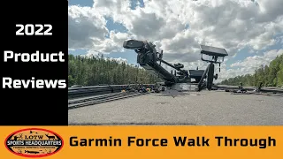 Garmin Force Trolling Motor Walk Through W/ Jamie Bruce