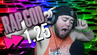 ATTEMPTING EMINEM'S RAP GOD AT 125% SPEED