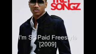 Trey Songz - I'm So Paid Freestyle [2009]