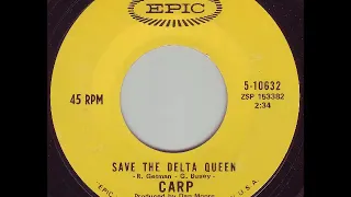 Carp - Save The Delta Queen