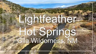 Lightfeather Hot Springs, Gila Wilderness