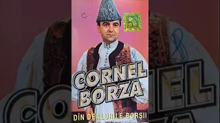 Cornel Borza ☆ Dân dealurile Borșii | Fonoteca 1997