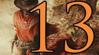 Прохождение Call of Juarez: Gunslinger — Эпизод 13: Без пощады