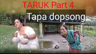 TARUK KE' NE'NG || Part - 4 | mising comedy video punsang barnali || #misingcomedyvideo