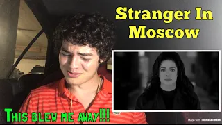 Michael Jackson - Stranger In Moscow (REACTION) 💞