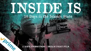Inside IS: Ten Days in the Islamic State | Trailer | Available Now