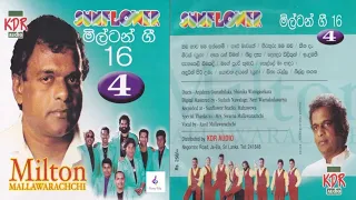 Milton Mallawarachchi With Sunflower 4 Ful Album | සන්ෆ්ලවර් සමග මිල්ටන් මල්ලවාරච්චි ගී 16 - 4