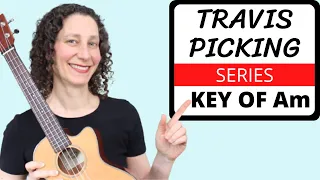 Beautiful Ukulele Travis Picking Melody In Key Of Am 🎵 Fingerpicking Tutorial With Tabs