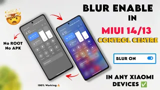 Enable Blur Effect Miui 14/13 Control Centre 🔥 MIUI 14 Control Centre remove Grey Background ✅