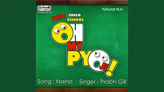 Naina (From "Oh My Piyo Ji")