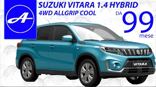 SUZUKI VITARA 1.4 HYBRID 4WD 4x4 ALLGRIP COOL–KM.0.  #autoaziendali  #suzuki #vitara2024