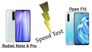 Redmi Note 8 Pro vs Oppo F15 Speed Test