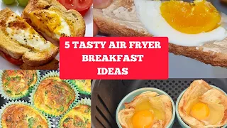 5  BEST & QUICK AIR FRYER BREAKFAST RECIPES IDEAS With EGGS - SO TASTY YOU CANT STOP MAKING THEM😀👌🏻