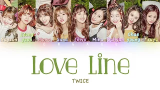 TWICE (트와이스) - Love Line | Color Coded HAN/ROM/ENG Lyrics