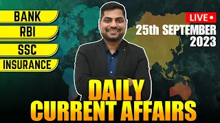 25th September 2023 Current Affairs Today |Daily Current Affairs |News Analysis Kapil Kathpal