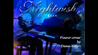 Nightwish - ELAN - piano cover (Dean Kopri)