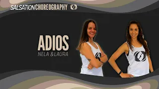 Adios - Salsation® Choreography by SEI Nela Fernández and Laura Cecos