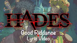 Hades - Good Riddance (Lyric Video) Eurydice/Orpheus/Duet