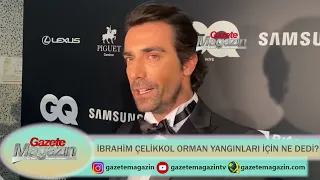 İBRAHİM ÇELİKKOL ORMAN YANGINLARI İÇİN NE DEDİ?