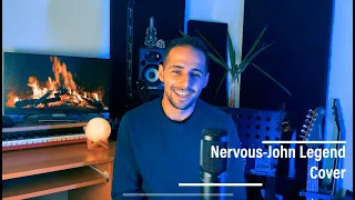 Nervous - John Legend / Cover