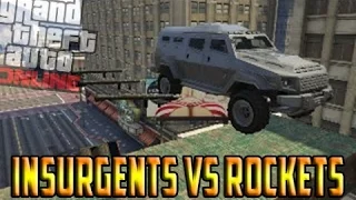 Grand Theft Auto V # Rocket Vs Insurgent