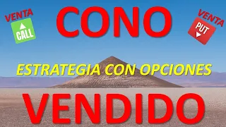 🔥CONO Vendido Facil 💲Estrategia para GANAR si la acción NO se Mueve 💲Venta Call&Put Cap9Intermedio