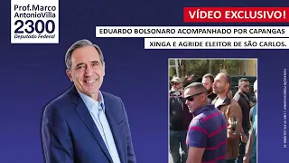 Eduardo Bolsonaro acompanhado por capangas xinga e agride eleitor de São Carlos.