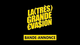 LA (TRÈS) GRANDE ÉVASION - Bande-annonce