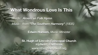 Hymn What Wondrous Love Is This