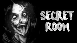 "Secret Room" Creepypasta