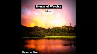 Relaxing Hymns of Worship, Vol. 2 (Full Album)