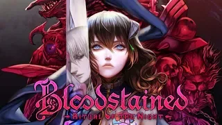DEFINITELY NOT CASTLEVANIA - Live Plays - Bloodstained: Ritual of the Night - Playthrough