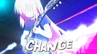 C H A N G E S 🎸🎶 | BOCCHI THE ROCK |  EDIT