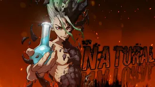 [Dr Stone AMV] Natural~Imagine dragons