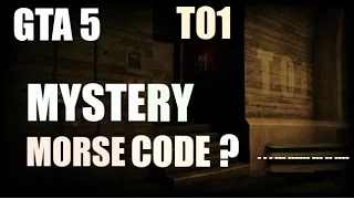 GTA 5 MYSTERY T01 TUNNEL MORSE CODE DISCOVERED