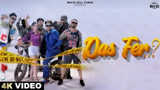 Das Fer..? (Full Video) | Nav Gill ft. Preet Sandhu | Punjabi Songs 2023 | Party Songs This Week