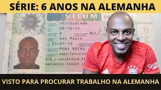 VISTO PARA PROCURAR TRABALHO NA ALEMANHA |  DICAS