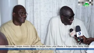 Regardez beaux témoignages : Serigne Amsatou Mbacke à Serigne Abdou Samad Mbacke