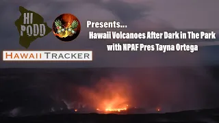 After Dark in the Park - Talk by Tanya Ortega, NPAF Pres - Joint stream w/ Two Pineapples