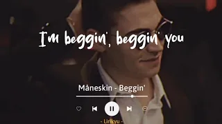 Beggin' - Måneskin (Lyrics Terjemahan) TikTok ratatata I'm beggin', beggin' you