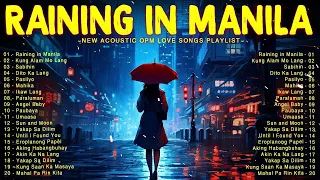 Raining in Manila - Lola Amour | New Hits OPM Love Song 2023 Playlist | Tagalog Top Trends 2023